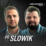 Obrázek epizody Michal Slowik #6