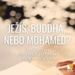 Obrázek epizody Ježíš, Buddha nebo Mohamed?