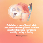 Obrázek epizody Episoda 13: Pohádka o pomíjivosti věcí. Jak poťouchlá mýdlová bublina a natvrdlý zubní kartáček snědly háčky a čárky