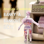 Obrázek epizody Webinár a analýza: Súčasnosť a budúcnosť bánk a bankových účtov na Slovensku