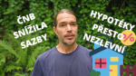 Obrázek epizody ČNB snížila sazby. Hypotéky ale nezlevní