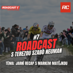 Obrázek epizody RoadCast #7 - S Markem Matějkou o jarní části sezóny, Pogačarovi, Roubaix a pádu na ženském Sanremu