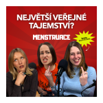Obrázek epizody Menstruace. Kdy o ní začnem konečně mluvit normálně?