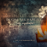 Obrázek epizody Duchem choďte... Ducha neuhašujte...ale rozněcujte! (5) - Bohuslav Wojnar (25.9.2016)