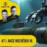 Obrázek epizody 47 - Nejodvážnější akce rozvědek III.