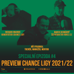 Obrázek epizody 1. Liga, taky liga Speciál #4: Preview Chance ligy 2021/22