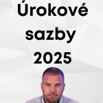 Obrázek epizody Úrokové sazby hypoték v roce 2025