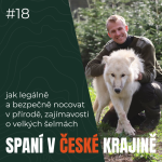 Obrázek epizody #18 Jak legálně a bezpečně přespat v přírodě a velké šelmy v Česku - Jiří Labuda