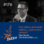 Obrázek epizody 176 | Peter Strcula | Proč většina obchodníků selhává - a jak se tomu vyhnout