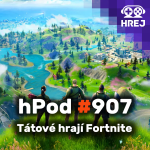 Obrázek epizody hPod #907 - Tátové hrají Fortnite