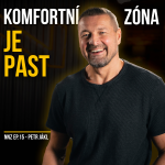 Obrázek epizody Myslel jsem si, že jsem naivní | Řekl jsem hov*o - udělám z toho svojí výhodu | PETR JÁKL