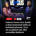 Obrázek epizody Podcast Versus #05: Každý si dnes beztrestně může na kohokoli plivnout. To je zlo sociálních sítí, říká novinářka Balážová