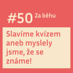 Obrázek epizody #50 Slavíme kvízem 50. díl aneb myslely jsme, že se známe!