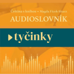 Obrázek epizody 15: Nauka czeskiego - TYČINKY - audioslovník - ulubione czeskie słowa