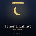 Obrázek epizody Tchoř a Kalinyč – Ivan Turgeněv