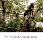 Obrázek epizody #37 První půlrok domškoláctví za námi