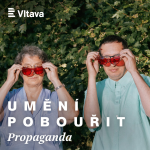 Obrázek epizody Umění pobouřit: 4. díl: Propaganda