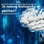 Obrázek epizody Je mozog biologický počítač?