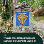 Obrázek epizody #3 Vydávám se na pěší pouť Camino de Santiago. Den 1: Odpoj se a napoj se.