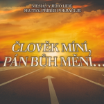 Obrázek epizody Skutky 35: Člověk míní, Pán Bůh mění... - Bohuslav Wojnar (26.2.2017)