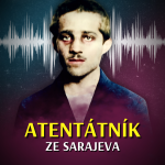 Obrázek epizody Gavrilo Princip a sarajevský atentát