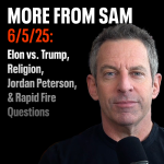 Obrázek epizody #419 — "More From Sam": Elon vs. Trump, Religion, Jordan Peterson, & Rapid Fire Questions