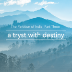 Obrázek epizody The Partition of India – Part 3: A Tryst With Destiny