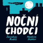 Obrázek epizody 🚶‍♂️ Jaroslav Rudiš & Nicolas Mahler: Noční chodci