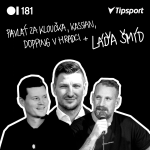 Obrázek epizody EP 181 Pavlát za Kloučka, Kassian, doping v Hradci + LÁĎA ŠMÍD