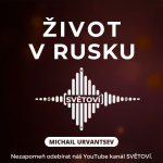 Obrázek epizody #85 Život v Rusku | Mikhail Urvantsev