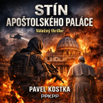 Obrázek epizody Stín Apoštolského paláce - Pavel Kostka - PPKPP