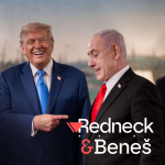 Obrázek epizody Redneck & Beneš | Konec bezpodmínečné podpory Izraele?