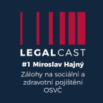 Obrázek epizody #1 - Miroslav Hajný - COVID: Zálohy na sociální a zdravotní pojištění OSVČ - 30.3.2020