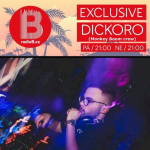 Obrázek epizody Radio B - Exclusive (Dickoro (Monkey Boom) 06.08.2021