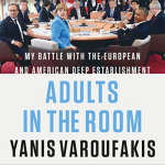 Obrázek epizody 👔 Yanis Varoufakis: Adults in the Room [Dospeláci v miestnosti]