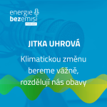 Obrázek epizody Jitka Uhrová - Klimatickou změnu bereme vážně, rozdělují nás obavy