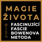 Obrázek epizody Lucie Chlubná | Fascinující FASCIE v našich tělech | BOWENOVA metoda | Human Design | #134