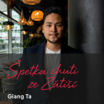 Obrázek epizody Giang Ta o novém Taru i vietnamských bistrech