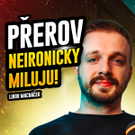 Obrázek epizody Libor Macháček: Přerov neironicky miluju, neexistuje jiný moravský standup komik | Na Přerov dobrý!