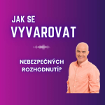 Obrázek epizody Jak se vyvarovat nebezpečných rozhodnutí?