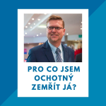 Obrázek epizody 26_Pro co jsem ochotný zemřít já?