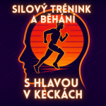 Obrázek epizody Silový trénink a běhání