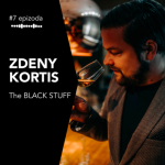 Obrázek epizody #7 Zdeny Kortis: The BLACK STUFF Irish Pub & Whisky Bar