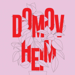 Obrázek epizody DUÚL: Domov / Heim (Zuzana Doleželová, Jiří Dvořák)