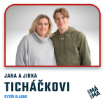 Obrázek epizody #30 Jirka a Jana Ticháčkovi: "Vše jsme brali, jak to přicházelo."