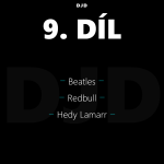 Obrázek epizody 9 - Beatles, Redbull, Hedy Lamarr