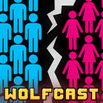 Obrázek epizody Wolfcast 93: Vynálezci, inovátoři, revolucionáři a pábitelé 2