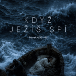 Obrázek epizody Když Ježíš spí / Nedělní bohoslužba 28. 6. 2026