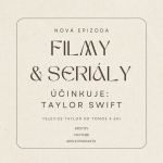 Obrázek epizody Filmy & seriály ve kterých účinkuje Taylor Swift