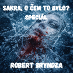 Obrázek epizody 47. Robert Bryndza - Dokonalý stroj na napětí (Dívka v ledu)
